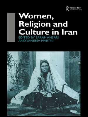 cover image of Women, Religion and Culture in Iran